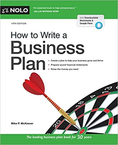 How to Write a Business Plan by Mike McKeever